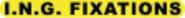 I.N.G. FIXATIONS